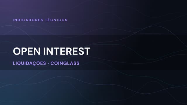 Open Interest: Guia Completo da Captain Trading