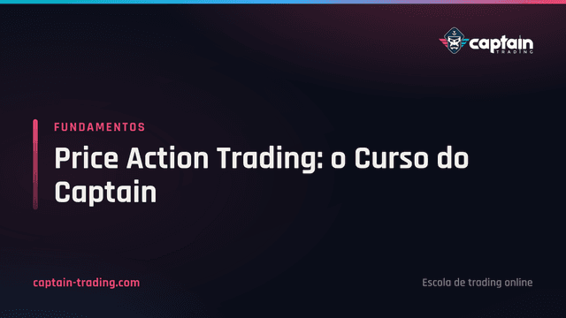 Price Action Trading: o Curso do Captain