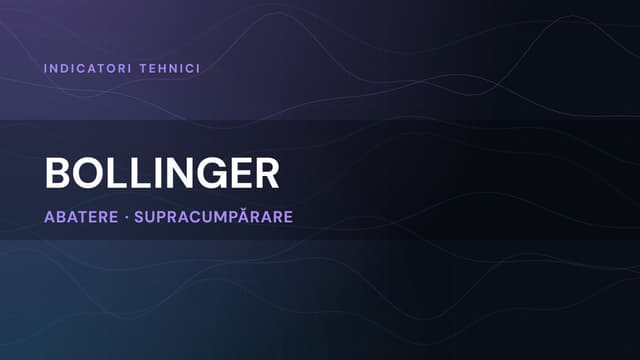 Benzile Bollinger: Definiție și Utilizare în Trading