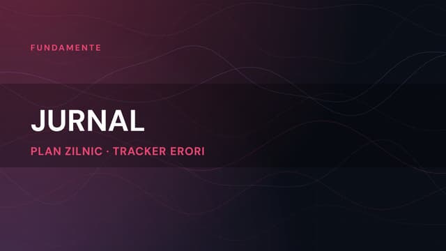 Jurnal de Trading: Metoda Mea și Modelul Meu Gratuit