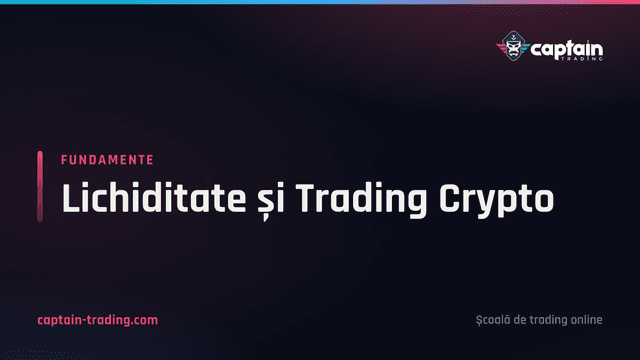 Lichiditate și Trading Crypto