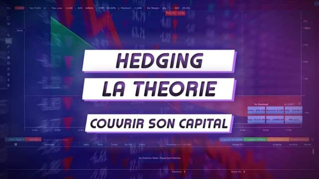 Hedging: Risk Management and Capital Protection