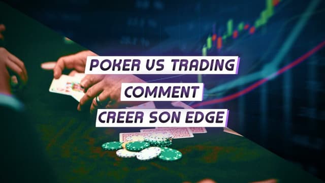Poker & Trading: How a Gambling Game Can Train You to Trade