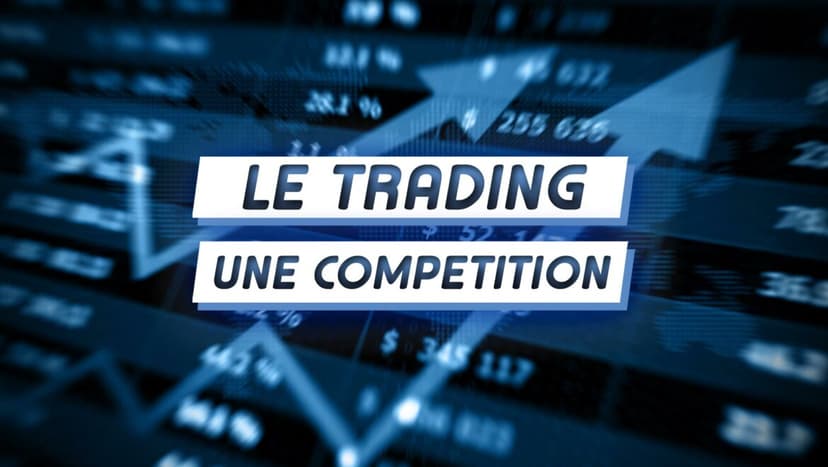trading est une compétition