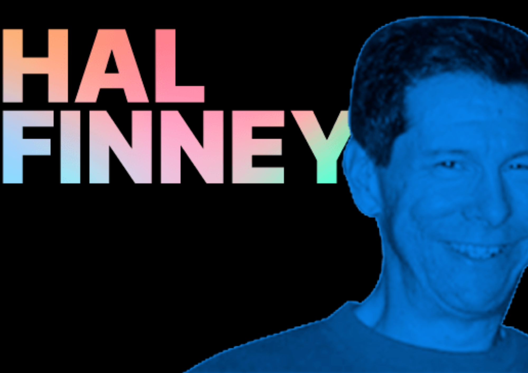 Hommage à Hal Finney, le principal collaborateur de Satoshi Nakamoto pour la création de Bitcoin