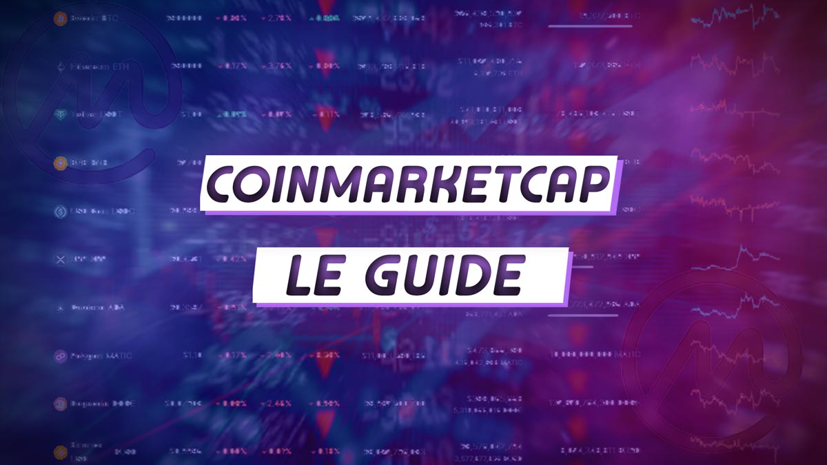 Coinmarketcap | Le Guide de Captain Trading