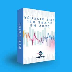 réussir son 1er Trade